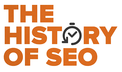 تاریخچه سئو - آموزش سئو و بهینه سازی سایت